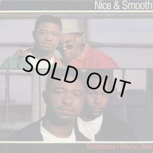 画像: Nice & Smooth ‎/ Sometimes I Rhyme Slow