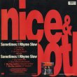 画像2: Nice & Smooth ‎/ Sometimes I Rhyme Slow (2)