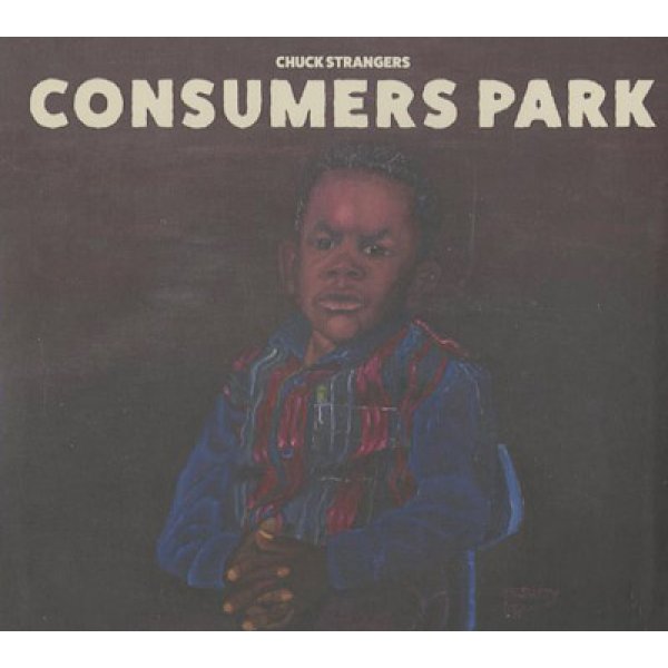 画像1: Chuck Strangers / Consumers Park (CD) (1)