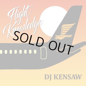 画像: DJ KENSAW / Flight Knowledge