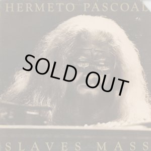 画像: Hermeto Pascoal / Slaves Mass