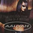 画像1: Aaliyah / If Your Girl Only Knew c/w One In A Million (1)