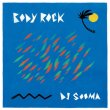 画像1: DJ SOOMA / BODY ROCK (Mix CD) (1)