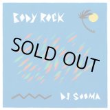 画像: DJ SOOMA / BODY ROCK (Mix CD)