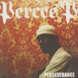 画像1: Percee P / Perseverance (1)