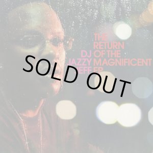 画像: DJ Jazzy Jeff / The Return Of The Magnificent EP