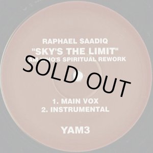 画像: Raphael Saadiq / Sky's The Limit (Yam Who's Spiritual Rework)