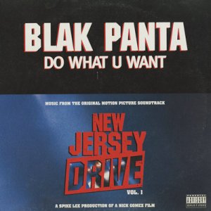 画像: Blak Panta ‎/ Do What U Want