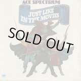 画像: Ace Spectrum / Just Like In The Movies