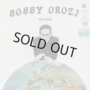 画像: Bobby Oroza / This Love