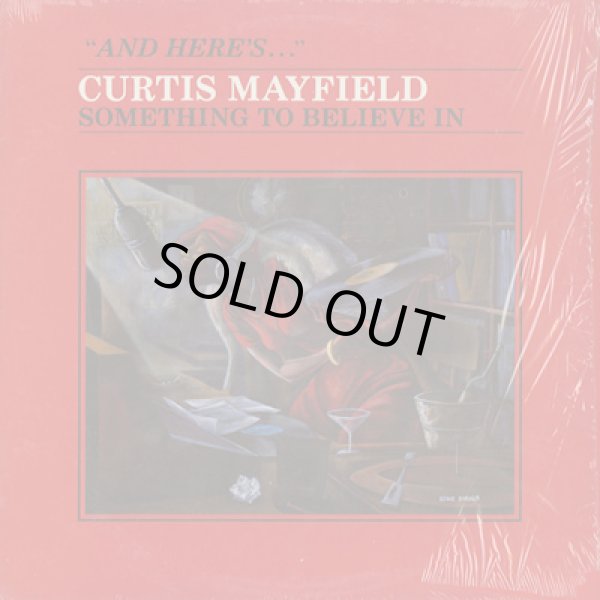 画像1: Curtis Mayfield / Something To Believe In (1)