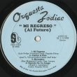 画像3: Orquesta Zodiac / Mi Regreso (Al Futuro) (3)