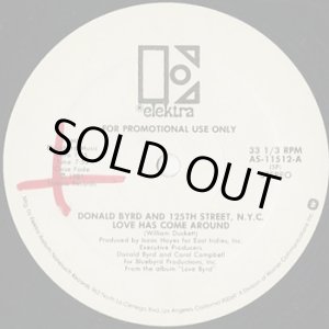 画像: Donald Byrd And 125th Street, N.Y.C. / Love Has Come Around