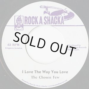 画像: Chosen Few / I Love The Way You Love (7inch)