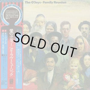 画像: The O'Jays / Family Reunion