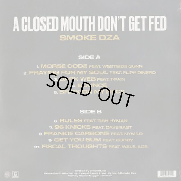 画像2: Smoke DZA / A Closed Mouth Doesn't Get Fed (2)