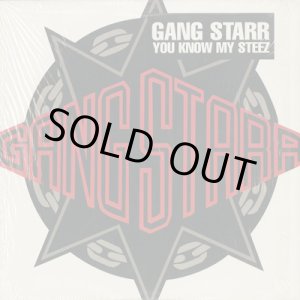 画像: Gang Starr / You Know My Steez