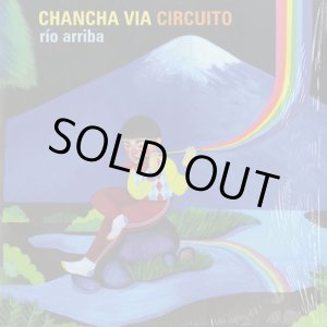 画像: Chancha Via Circuito / Rio Arriba