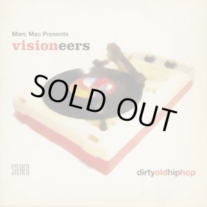 画像: Marc Mac Presents Visioneers / Dirty Old Hip Hop