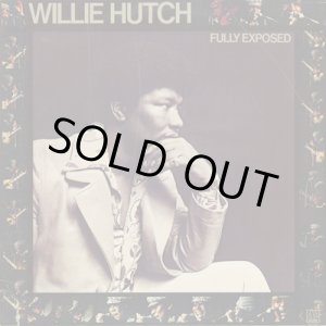 画像: Willie Hutch / Fully Exposed