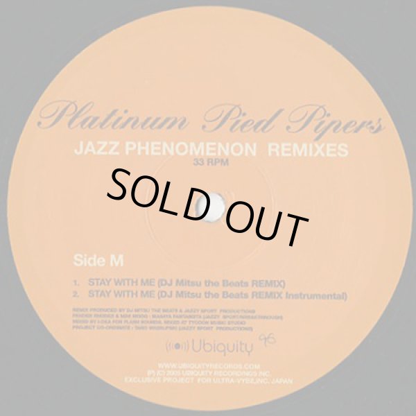 画像2: Platinum Pied Pipers / Stay With Me (Jazz Phenomenon Remixes) (2)