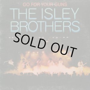 画像: The Isley Brothers / Go For Your Guns