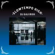 画像1: DJ Gajiroh / Slowtempo High (Mix CD) (1)