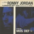 画像1: Ronny Jordan Featuring Mos Def / A Brighter Day (DJ Spinna Remix) (1)