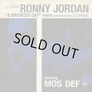 画像: Ronny Jordan Featuring Mos Def / A Brighter Day (DJ Spinna Remix)