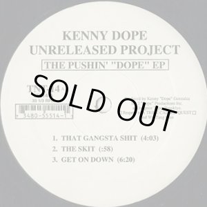 画像: Kenny Dope / Unreleased Project The Pushin' "Dope" EP