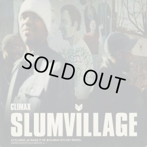 画像: Slum Village / Climax cw Raise It Up