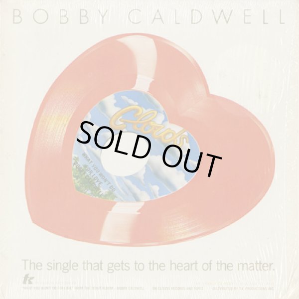 画像1: Bobby Caldwell / What You Won't Do For Love c/w Love Won't Wait  (1)