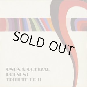 画像: Onra & Quetzal / Tribute EP II