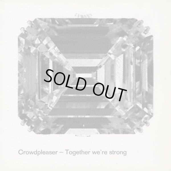 画像1: Crowdpleaser / Together We're Strong (1)