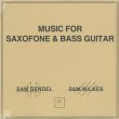 画像1: Sam Gendel & Sam Wilkes / Music For Saxofone and Bass Guitar (1)