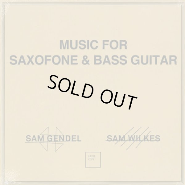 画像1: Sam Gendel & Sam Wilkes / Music For Saxofone and Bass Guitar (1)
