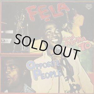 画像: Fela And Afrika 70 / Opposite People