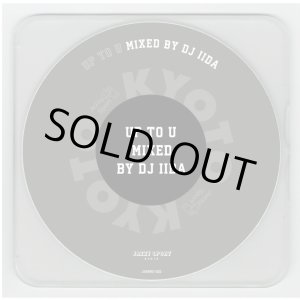 画像: DJ IIDA / UP TO U  (Mix CD)