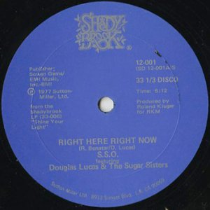 画像: The S.S.O. Orchestra Featuring Douglas Lucas & The Sugar Sisters / Right Here Right Now c/w Give A Damn