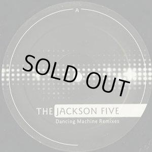 画像: The Jackson Five / Dancing Machine Remixes