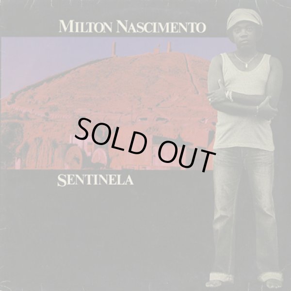 画像1: Milton Nascimento / Sentinela (1)