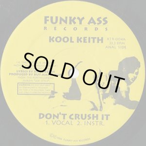 画像: Kool Keith / Don't Crush It c/w Sex Style