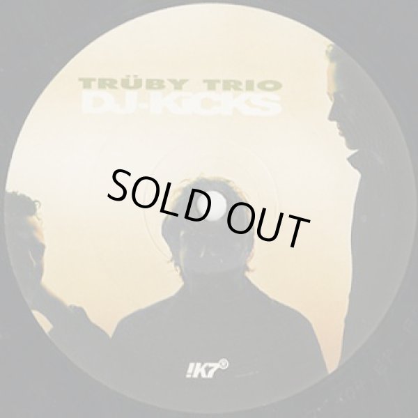 画像1: Truby Trio / DJ-Kicks (1)