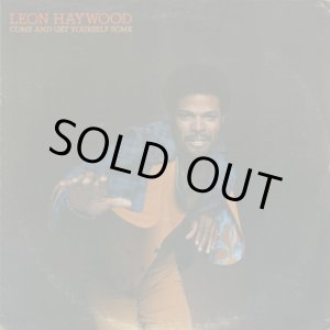 画像: Leon Haywood / Come And Get Yourself Some