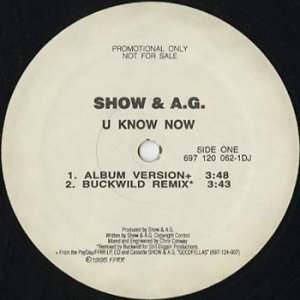 画像: Show & A.G. / U Know Now