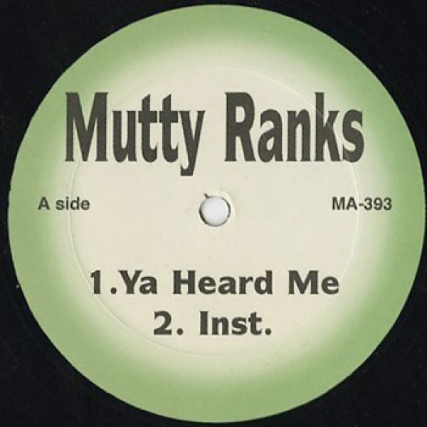 画像1: Mutty Ranks / Yes, I Hold It Down c/w Ya Heard Me (1)