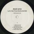 画像1: Dead Prez / Let's Get Free (Instrumentals)  (1)