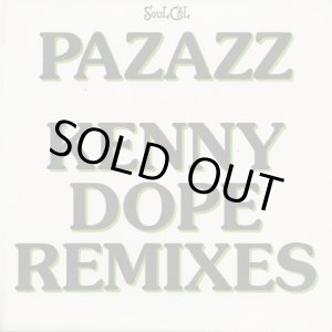 画像: Pazazz / Kenny Dope Remixes
