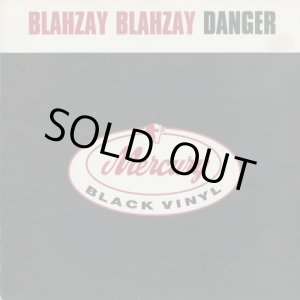 画像: Blahzay Blahzay / Danger