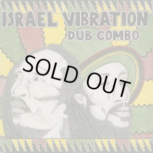 画像: Israel Vibration / Dub Combo